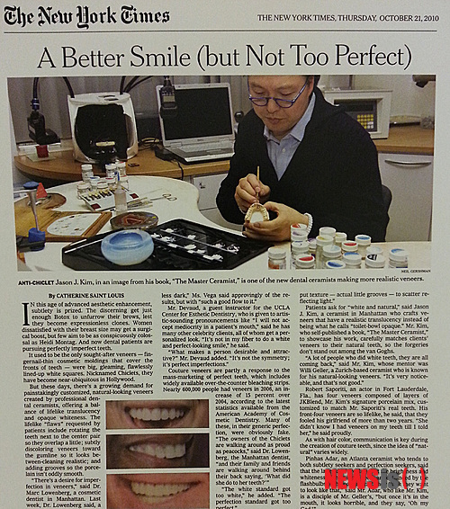 【뉴욕=뉴시스】노창현 특파원 = 뉴욕의 한인이 미국의 유명인사들이 앞다퉈 찾는 세계적인 ‘덴탈 세라미스트’로 활약하고 있다. 제이슨 김(53 김정도) ‘제이 킴 오랄 디자인’ 대표는 미국 최고의 오랄디자이너(치아기공)로 비틀즈의 살아있는 전설 폴 매카트니를 비롯, 세계적인 모델 지젤 번천과 하이디 클롬, 할리우드스타 캐서린 제타존스, 오프라 윈프리, 힙합스타 피프티 센트 등 수많은 유명스타들을 고객으로 하고 있다. 그는 10여년전부터 NYU(뉴욕대)와 컬럼비아대학에서 예비 치과의사들을 상대로 강의도 하며 한인문화예술계에도 많은 후원을 하고 있다. 사진은 지난 2010년 10월 제이슨 김 대표를 소개한 뉴욕타임스 기사. 2014.02.04.&nbsp; robin@newsis.com