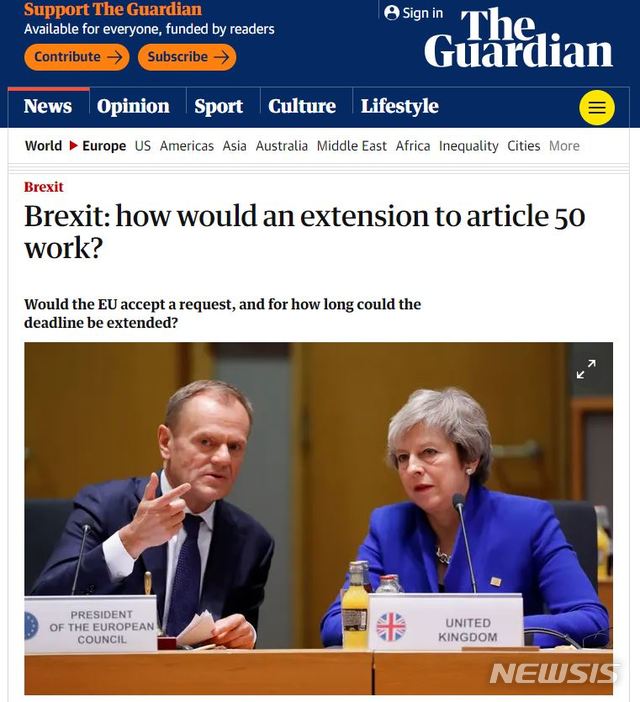 【서울=뉴시스】 가디언은 14일(현지시간) "브렉시트 : 어떻게 50조는 연기되나?"라는 제목의 기사를 보도했다. 현지 언론이 간단히 '50조(article 50)'라고 표현하는 이는 EU의 헌법 격인 리스본 조약의 50조를 의미한다. 2019.03.15.