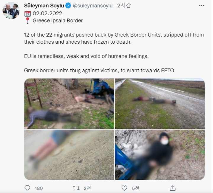 [서울=뉴시스] 터키 쉴레이만 소일루 내무장관이 2일(현지시간) 올린 트윗. 소일루 장관은 "이주민 22명이 그리스 국경경비대에 의해 쫓겨났으며 이중 12명이 동사한 채 발견됐다"고 밝혔다. <사진출처: 트위터 캡쳐> 2022.02.02 