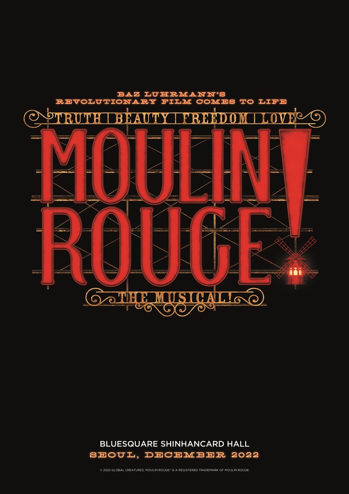 [서울=뉴시스]뮤지컬 '물랑루즈!' 포스터. (사진=CJ ENM 제공) 2022.02.14. photo@newsis.com *재판매 및 DB 금지