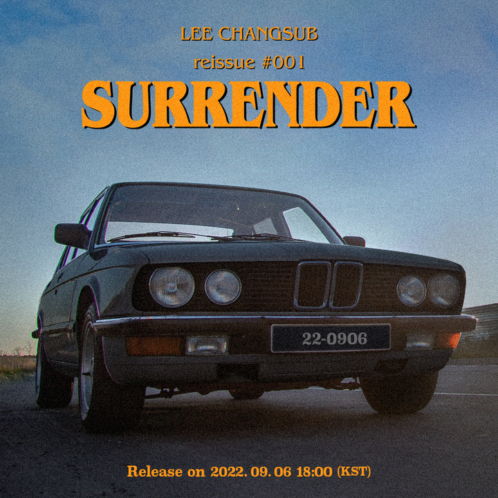 [서울=뉴시스] '리이슈 (reissue) #001 '써렌더'(SURRENDER) 아트워크 2022.08.26. (사진 = 큐브 엔터테인먼트 제공) photo@newsis.com&nbsp;&nbsp; *재판매 및 DB 금지