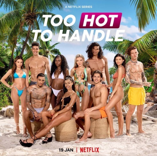 [서울=뉴시스] '투 핫'(Too Hot to Handle) 시즌3 포스터. 2022.11.04. (사진=넷플릭스 제공) photo@newsis.com *재판매 및 DB 금지 *재판매 및 DB 금지