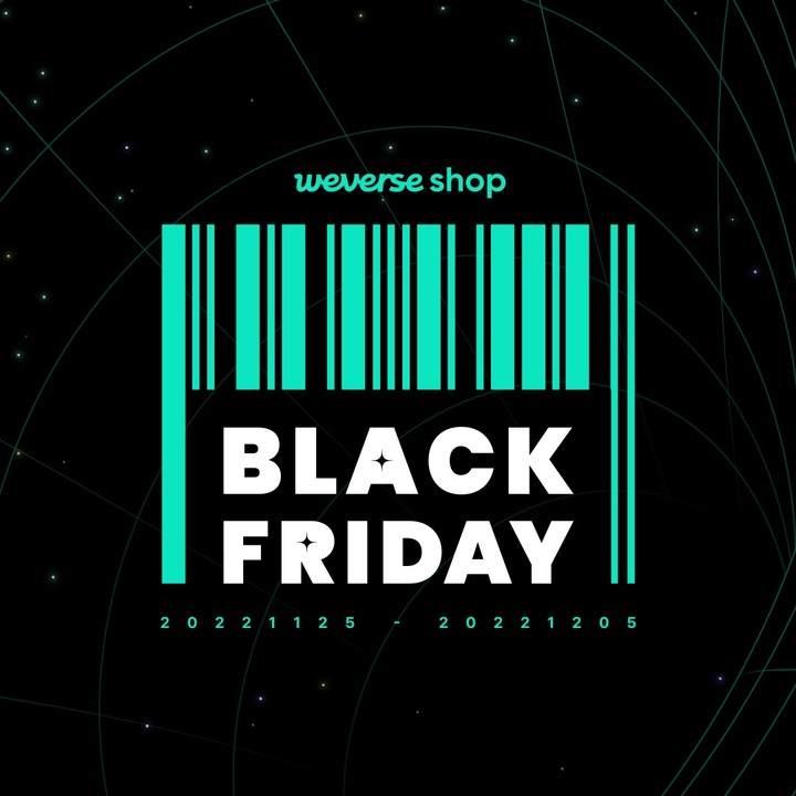 [서울=뉴시스] 위버스 '블랙 프라이데이'. 2022.11.22. (사진 = 위버스컴퍼니 제공) photo@newsis.com *재판매 및 DB 금지