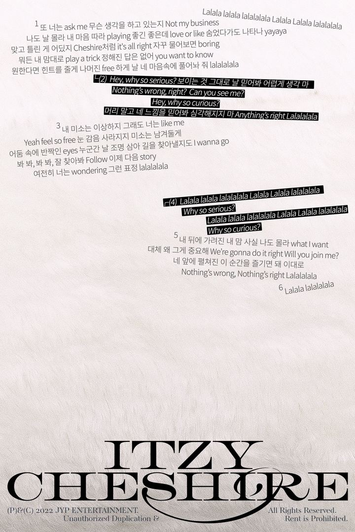 [서울=뉴시스] 있지 새 미니앨범 '체셔(CHESHIRE)' 리릭포스터. 2022.11.27. (사진 = JYP엔터테인먼트 제공)photo@newsis.com*재판매 및 DB 금지 