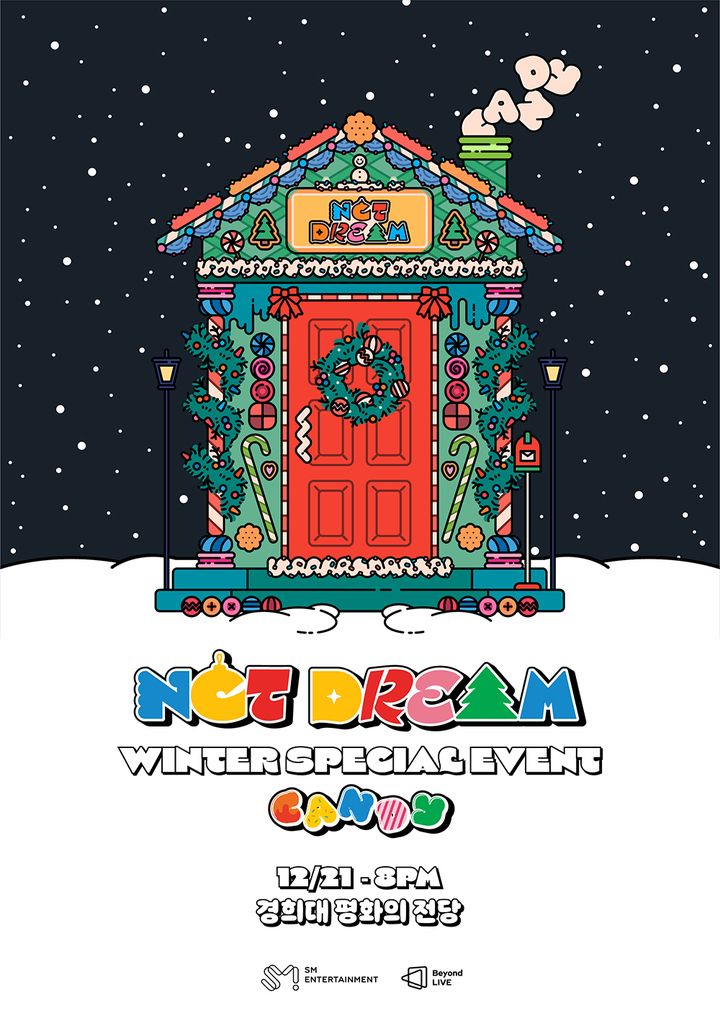 [서울=뉴시스] 엔시티 드림 겨울 스페셜 미니앨범 '캔디' 발매 기념 팬 이벤트 포스터 2022.12.09. (사진= 에스엠엔터테인먼트 제공) photo@newsis.com *재판매 및 DB 금지