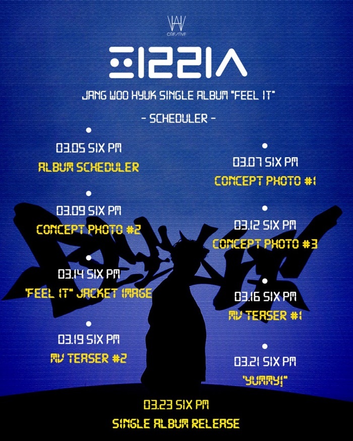 [서울=뉴시스] 장우혁 '필 잇(FEEL IT)' 스케줄러. 23.03.06. (사진=WH CREATIVE 제공) photo@newsis.com *재판매 및 DB 금지