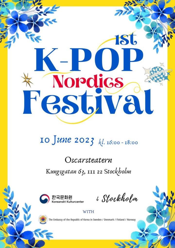 [서울=뉴시스]'제1회 케이팝 노르딕 페스티벌' 포스터. (사진=주스웨덴 한국문화원 제공) 2023.06.09. photo@newsis.com *재판매 및 DB 금지