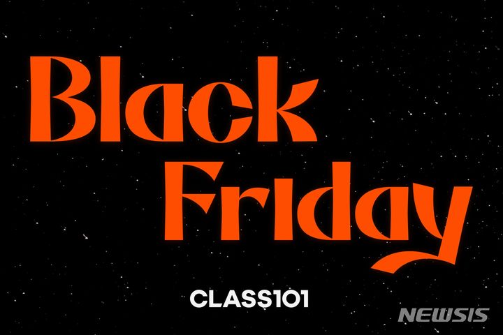 [서울=뉴시스] 클래스101 '블랙프라이데이 이벤트'. (이미지=클래스101 제공) 2023.11.23. photo@newsis.com