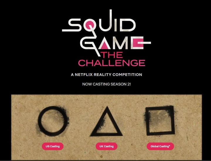 [서울=뉴시스] 넷플릭스는 '오징어 게임: 더 챌린지' 시즌2 제작 예고와 함께 참가자 모집 계획을 밝혔다. (사진=넷플릭스 '오징어 게임: 더 챌린지' 참가 신청 홈페이지 캡처) *재판매 및 DB 금지