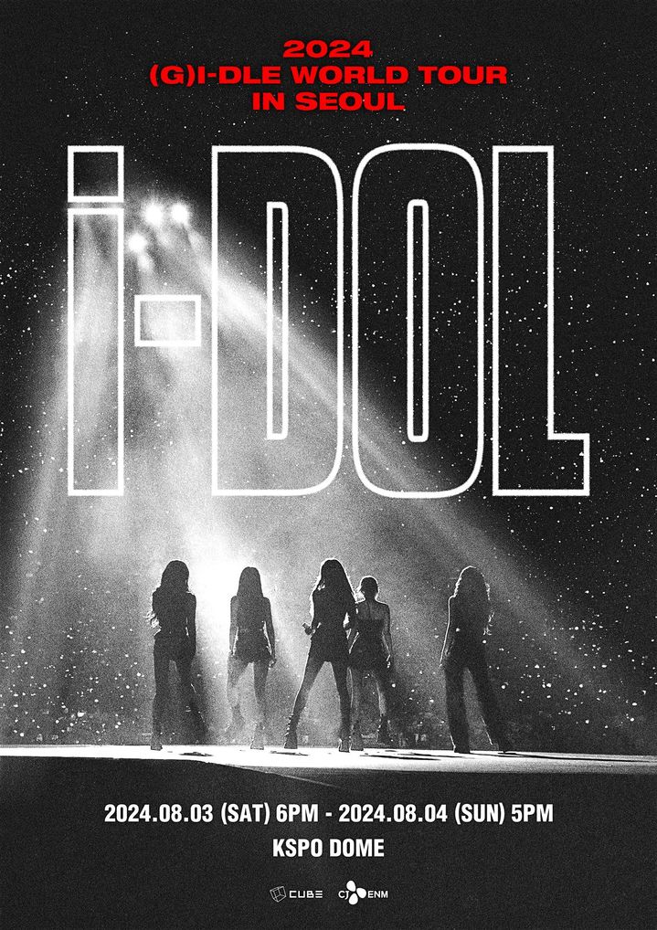 [서울=뉴시스] '2024 아이들 월드 투어 [아이돌] 인 서울(2024 (G)I-DLE WORLD TOUR [iDOL] IN SEOUL)' 포스터. (사진=큐브엔터테인먼트 제공) 2024.05.30. photo@newsis.com *재판매 및 DB 금지