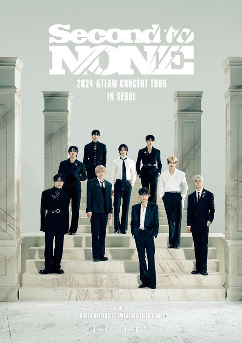 [서울=뉴시스] 그룹 '앤팀(&TEAM)'의 '2024 앤팀 콘서트 투어 세컨드 투 논 인 서울(2024 &TEAM CONCERT TOUR ‘SECOND TO NONE’ IN SEOUL)' 포스터. (사진=하이블 레이블즈 제공) 2024.07.11 photo@newsis.com *재판매 및 DB 금지
