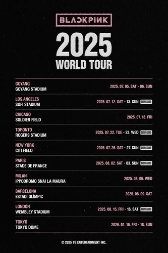 [서울=뉴시스] 걸그룹' 블랙핑크'의 월드투어 일정. (사진=YG엔터테인먼트 제공) 2025.02.28 photo@newsis.com *재판매 및 DB 금지