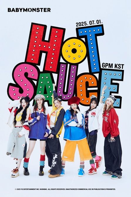 [서울=뉴시스] 그룹 '베이비몬스터'의 새 싱글 '핫 소스'(HOT SAUCE) 공식 포스터. (사진=YG엔터테인먼트 제공) 2025.06.23 photo@newsis.com *재판매 및 DB 금지