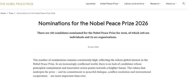 [서울=뉴시스] 노벨평화상을 주관하는 노르웨이 노벨위원회는 30일(현지시간) 홈페이지에 게재한 성명에서 "올해 노벨 평화상 후보로 모두 287 후보가 추천됐다"며 "이 중 개인은 208명, 단체는 79곳"이라고 밝혔다. (사진 = 노르웨이 노벨위원회 홈페이지 갈무리) 2026.04.30 *재판매 및 DB 금지