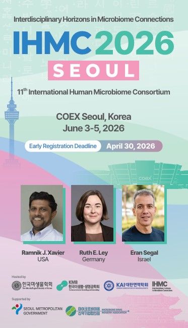 [서울=뉴시스] 6월 3일부터 5일까지 서울에서 개최되는 ‘11th Congress of the International Human Microbiome Consortium’(IHMC 2026 SEOUL) 행사 포스터 (사진=마이크로바이옴신약기업협의회 제공) 2026.05.28. photo@newsis.com *재판매 및 DB 금지